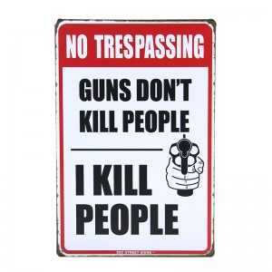 Μεταλλική Διακοσμητική Πινακίδα Τοίχου No Trespassing 20X30
